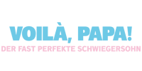 VOILÀ, PAPA! – DER FAST PERFEKTE SCHWIEGERSOHN ab 10. April nur im Kino! - Sponsor logo